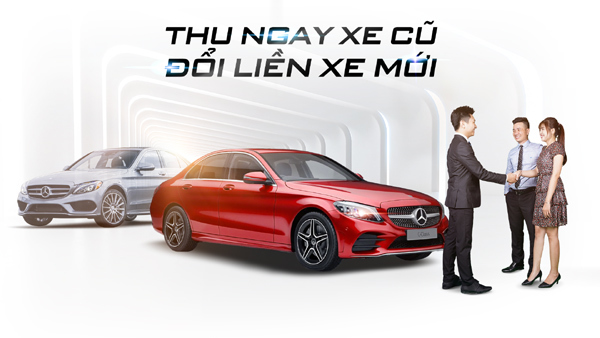 Vietnam Star thu xe cũ, đổi xe mới cho các dòng Mercedes-Benz